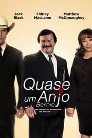 Póster de Bernie - Quase Um Anjo