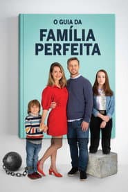 Póster de O Guia da Família Perfeita