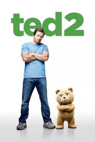 Affiche de Ted 2