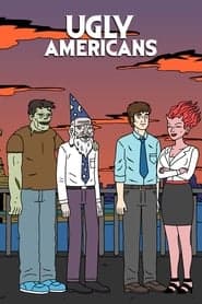 Affiche de Ugly Americans
