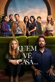 Poster for Quem Vê Casa...
