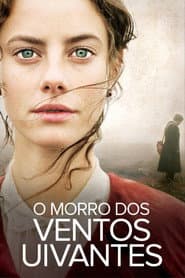 Poster for O Morro dos Ventos Uivantes