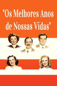 Póster de Os Melhores Anos de Nossas Vidas