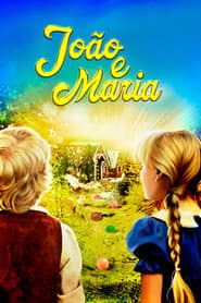Affiche de João e Maria