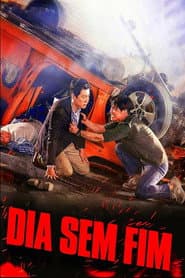 Poster for Dia Sem Fim