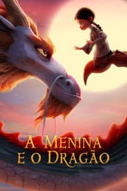 Póster de A Menina e o Dragão