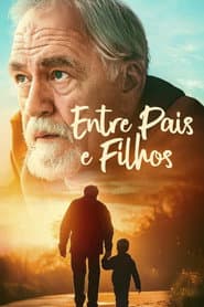 Poster for Entre Pais e Filhos