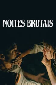 Póster de Noites Brutais