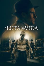 Affiche de A Luta de uma Vida