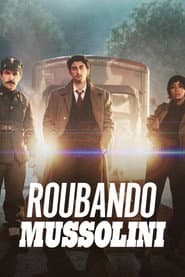 Póster de Roubando Mussolini