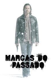 Affiche de Marcas do Passado