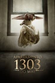 Poster for 1303: Apartamento do Mal