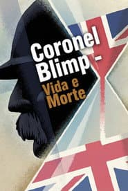 Poster for Coronel Blimp - Vida e Morte
