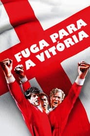 Póster de Fuga para a Vitória