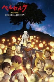 Affiche de Berserk: The Golden Age Arc - Memorial Edition