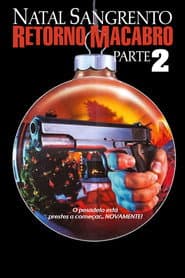 Póster de Natal Sangrento 2: Retorno Macabro
