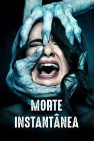 Pôster de Morte Instantânea