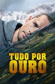 Affiche de Tudo por Ouro