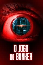 Poster for O Jogo do Bunker