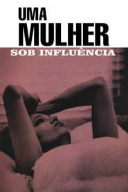 Póster de Uma Mulher Sob Influência