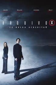 Poster for Arquivo X: Eu Quero Acreditar