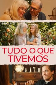 Pôster de Tudo o que Tivemos