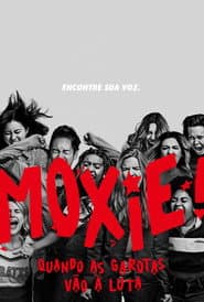 Affiche de Moxie: Quando as Garotas Vão À Luta