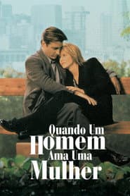 Póster de Quando um Homem Ama uma Mulher