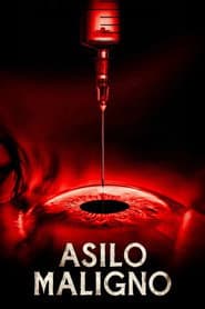 Póster de Asilo Maligno