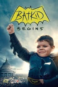 Affiche de Batkid - O Início
