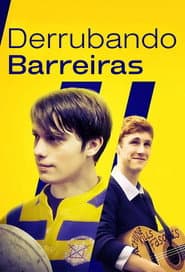 Poster for Derrubando Barreiras