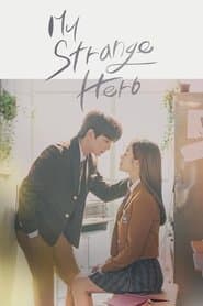 Póster de Mi Extraño Héroe (My Strange Hero)