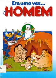 Pôster de Era uma vez... O Homem