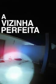 Affiche de A Vizinha Perfeita