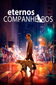 Poster for Eternos Companheiros