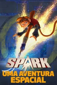 Pôster de Spark - Uma Aventura Espacial