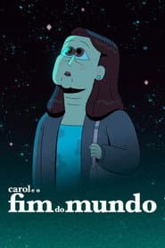 Affiche de Carol et la fin du monde
