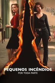 Affiche de Pequenos Incêndios por Toda Parte