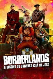 Póster de Borderlands: O Destino do Universo Está em Jogo