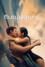 Pôster de Flutuadora