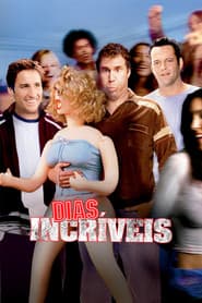 Póster de Dias Incríveis
