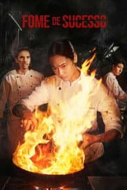 Poster for Fome de Sucesso