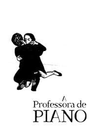Pôster de A Professora de Piano