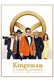 Poster for Kingsman: O Círculo Dourado