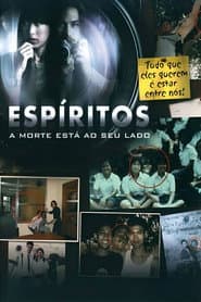 Póster de Espíritos: A Morte Esta Ao Seu Lado