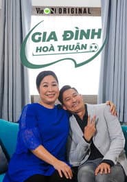 Affiche de Gia Đình Hòa Thuận