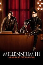 Póster de Millennium III: A Rainha do Castelo de Ar