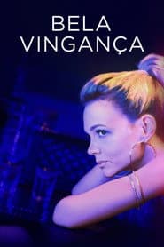 Affiche de Bela Vingança