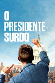 Affiche de O Presidente Surdo