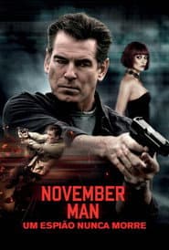 Poster for November Man: Um Espião Nunca Morre